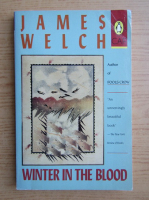 James Welch - Winter in the Blood
