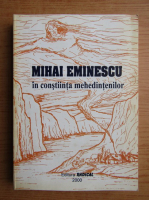 Mihai Eminescu in constiinta mehedintenilor