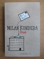 Milan Kundera - Gluma