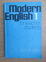 Anticariat: Modern English for teacher students. Word-list (volumul 1)
