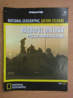 National Geographic. Locuri celebre. Razboiul din Irak, nr. 43, 2013