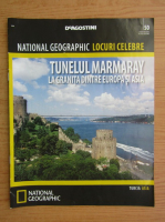 National Geographic. Locuri celebre. Tunelul Marmaray, nr. 50, 2013