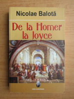 Nicolae Balota - De la Homer la Joyce