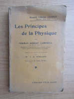 Norman Robert Campbell - Les principes de la Physique (1923)