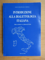 Oana Salisteanu Cristea - Introduzione alla dialettologia italiana