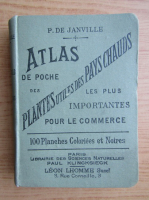 P. de Janville - Plantes utiles des pays chauds (1902)