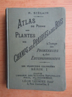 R. Sielain - Atlas de poche des plantes des champs, des prairies et des bois (1910)