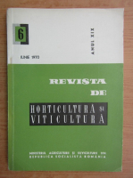 Revista de horticultura si viticultura, anul XIX, nr. 6, iunie 1970
