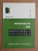 Revista de horticultura si viticultura, anul XVII, nr. 6, iunie 1968