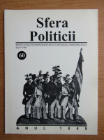 Revista Sfera Politicii, anul VI, nr. 60, 1998