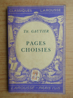 Theophile Gautier - Pages choisies (1934)
