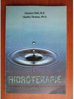 Clarance Dail, Charles Thomas - Hidroterapie