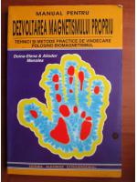 Anticariat: Doina-Elena, Aliodor Manolea - Manual pentru dezvoltarea magnetismului propriu