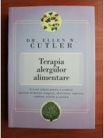 Ellen W. Cutler - Terapia alergiilor alimentare