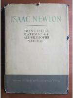 Isaac Newton - Principiile matematice ale filozofiei naturale