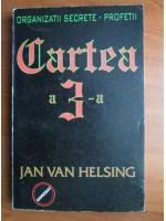Anticariat: Jan Van Helsing - Organizatii secrete. Profetii. Cartea a 3-a