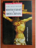 Jeanne Ancelet-Hustache - Meister Eckhart si mistica renana