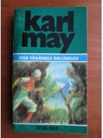Karl May - Opere, volumul 36. Prin vagaunile balcanilor