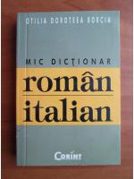 Anticariat: Otilia Doroteea Borcia - Mic dictionar roman-italian