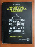 P.-V. Piobb - Manual de inalta magie