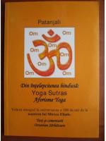 Pantajali - Din intelepciunea hindusa: yoga sutras, aforisme yoga