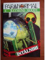 Anticariat: Raymond Moody - Intalniri