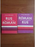 Tatiana Medvedev - Mic dictionar rus-roman, roman-rus (2 volume)