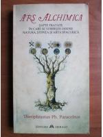 Theophrastus Ph. Paracelsus - Ars alchimica