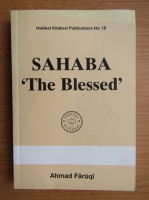 Ahmad Faruqi - Sahaba The Blessed