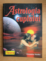 Alexandru Nicolici - Astrologia cuplului