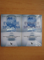 Bruce H. Lipton - Evolutia spontana (2 volume)
