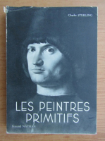 Charles Sterling - Les peintres primitifs (1949)