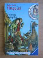 Fabian Lenk - Detectivii Timpului, volumul 1. Comoara vikingilor