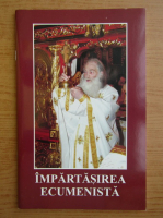 Impartasirea ecumenista
