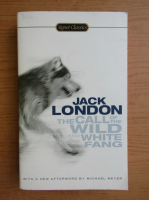 Anticariat: Jack London - The call of the wild and white fang