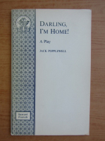 Jack Popplewell - Darling, I'm home!