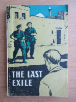 James Aldridge - The last exile and other stories