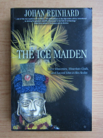 Johan Reinhard - The ice maiden