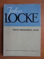 John Locke - Texte pedagogice alese