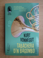 Kurt Vonnegut - Tabachera din Bagombo
