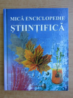Anticariat: Mica enciclopedie stiintifica 