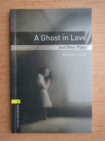 Michael Dean - A ghost in love