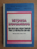 Mihai Manea - Istoria romanilor. Manual pentru clasa a XI-a (1992)