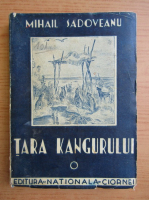 Mihail Sadoveanu - Tara kangurului (1930)
