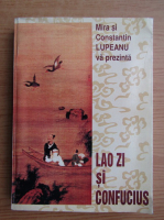 Mira Lupeanu - Lao Zi si Confucius