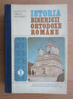 Mircea Pacurariu - Istoria Bisericii Ortodoxe Romane (volumul 1)