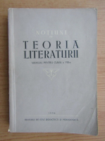 Notiuni de teoria literaturii. Manual pentru clasa a VIII-a (1956)