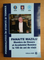 Panaite Mazilu, membru de onoare al Academiei Romane la 100 ani de viata