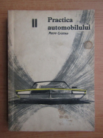 Anticariat: Petre Cristea - Practica automobilului (volumul 2)