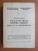 Pregatirea pentru munca. Obiectiv al invatamantului